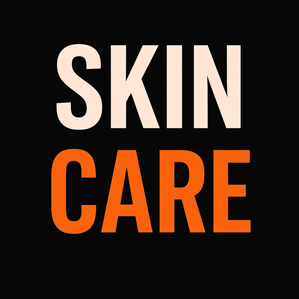 SKIN CARE