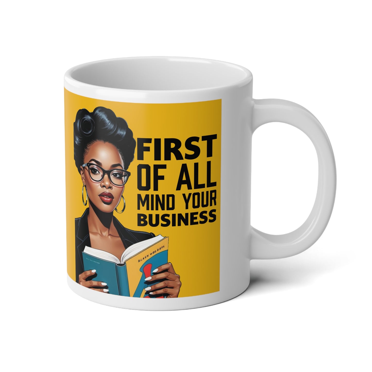 MIND YOUR BUISNESS GOLD Jumbo Mug, 20oz