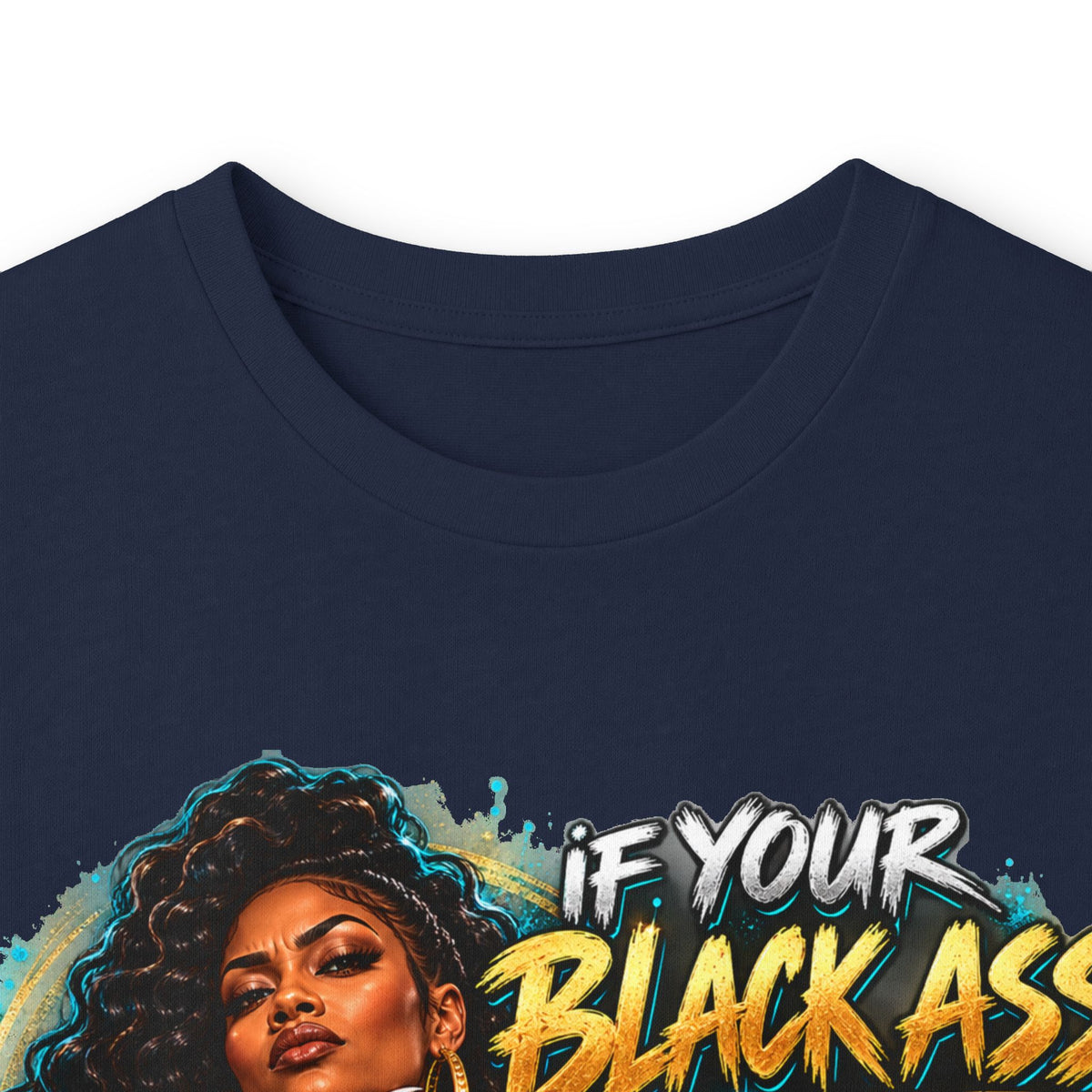 If Your Black Ass Vote Doesn’t Matter Long Sleeve Tee — Empowerment Voter Shirt