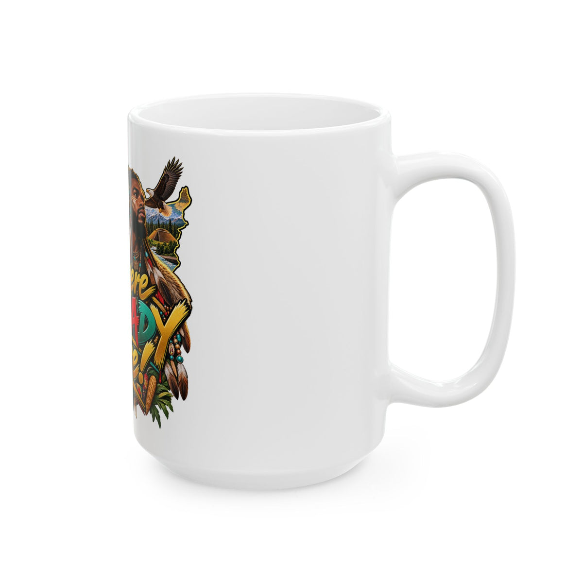 "We Were Already Here" Mug – Indigenous Pride Ceramic Coffee Cup