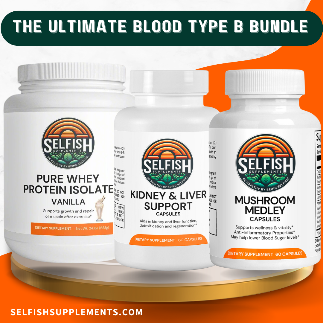 THE ULTIMATE BLOOD TYPE B BUNDLE