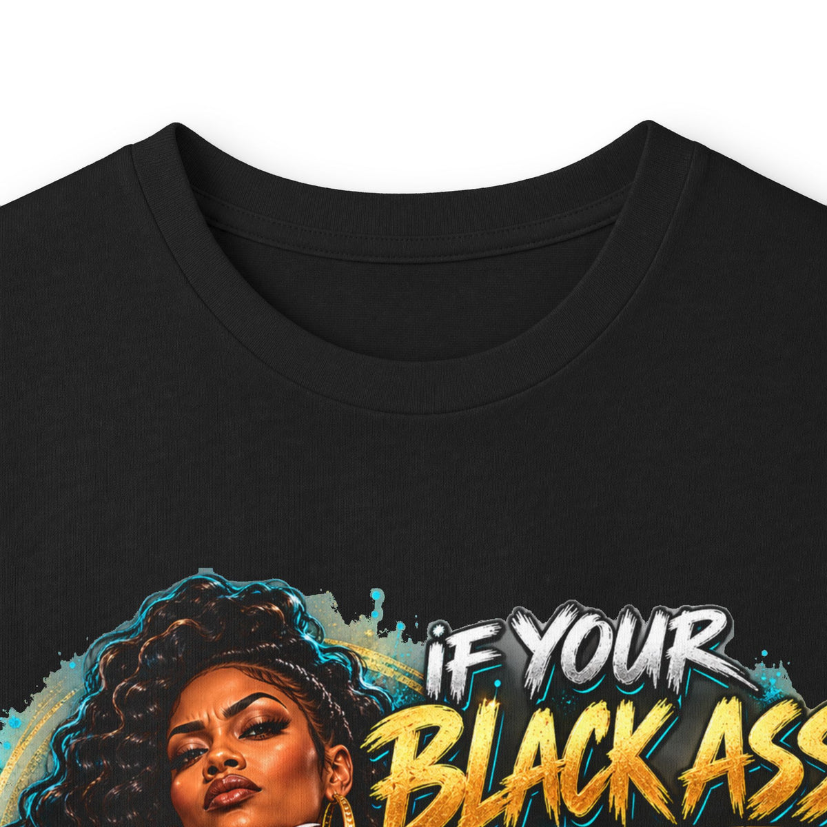 If Your Black Ass Vote Doesn’t Matter Long Sleeve Tee — Empowerment Voter Shirt
