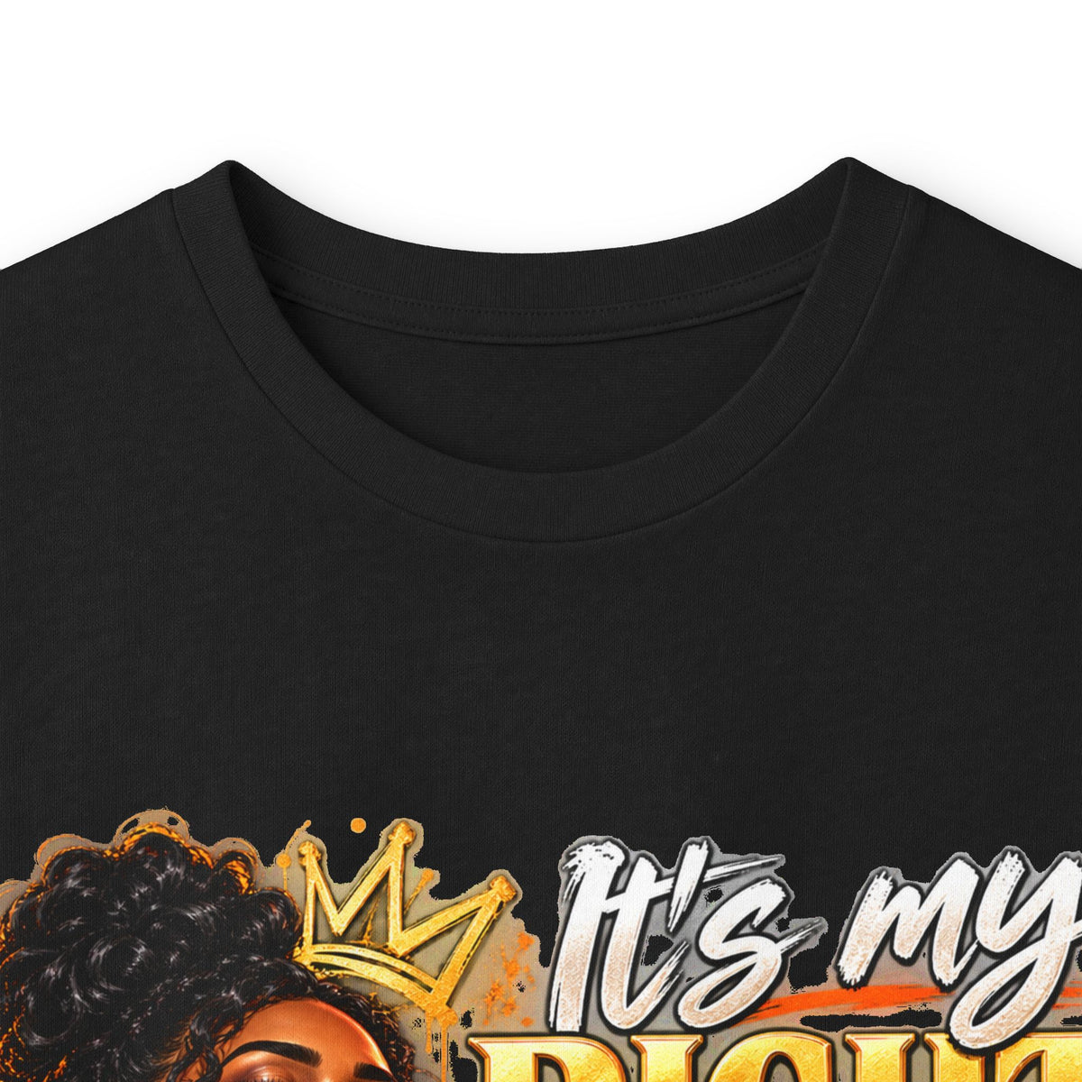 "It's My Right to be an Angry Black Woman" Long Sleeve Tee