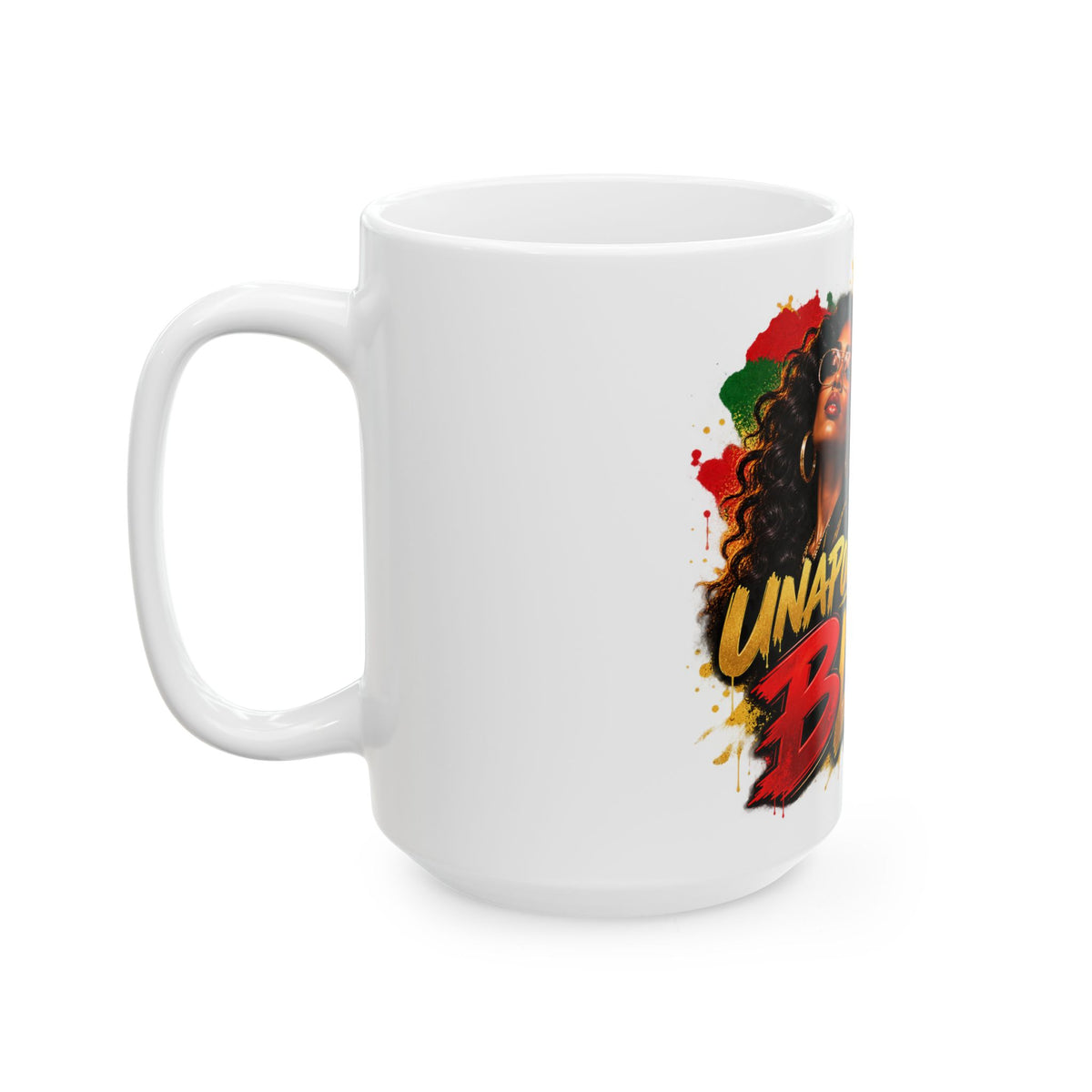 "Unapologetically Black" Ceramic Mug