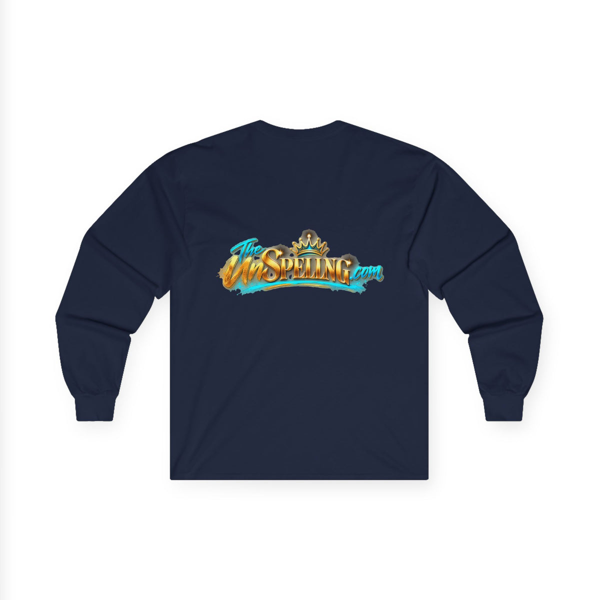 "Oh! You thought You Ate That!" Long Sleeve Tee
