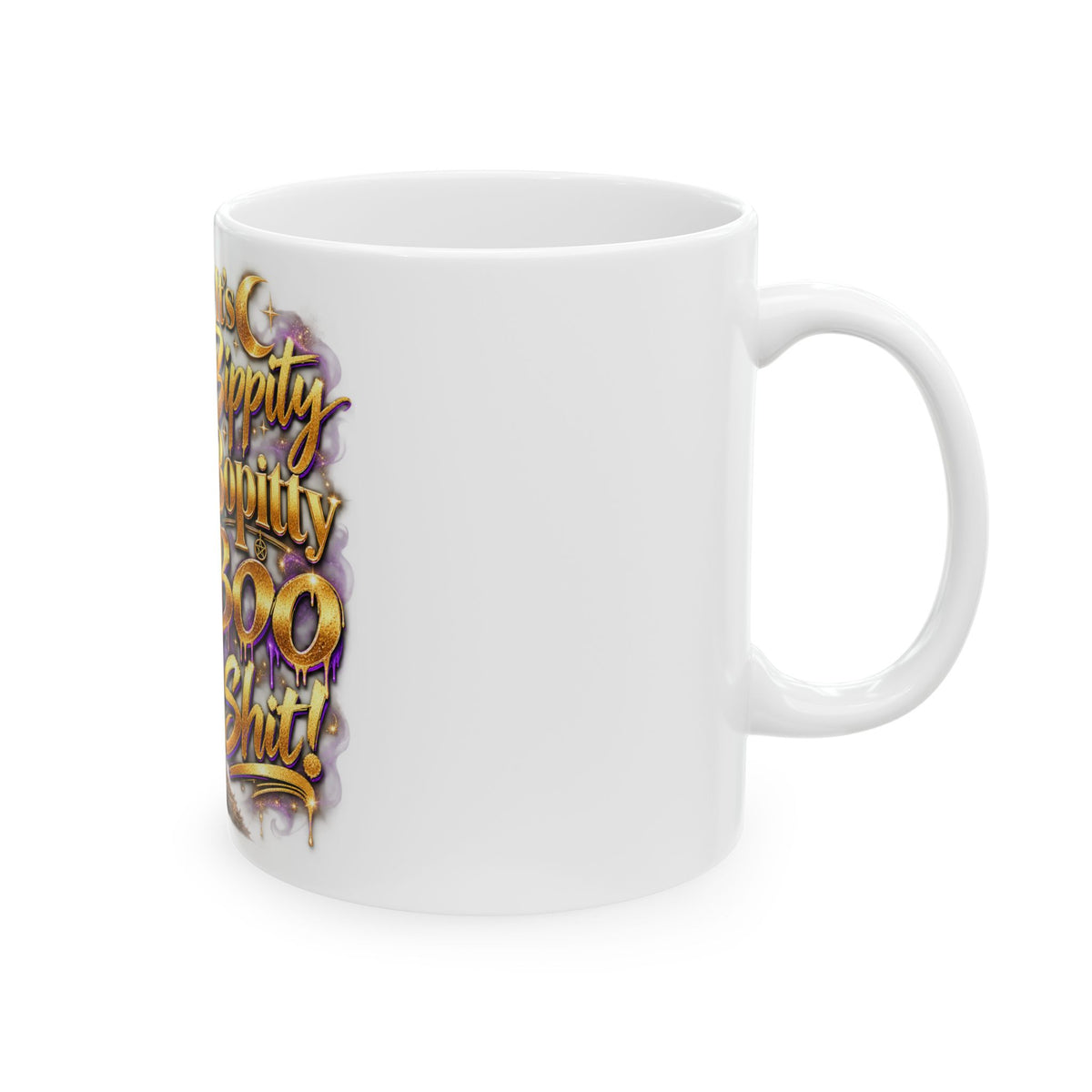 Witchy Halloween Mug - "It's Bippity Boppity Boo Shit!" Ceramic Coffee Cup (11oz/15oz)