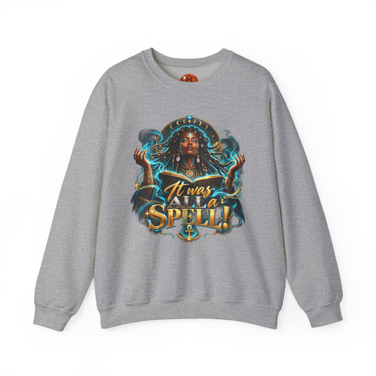 Witchy Crewneck Sweatshirt — "It Was A Spell" Magical Graphic