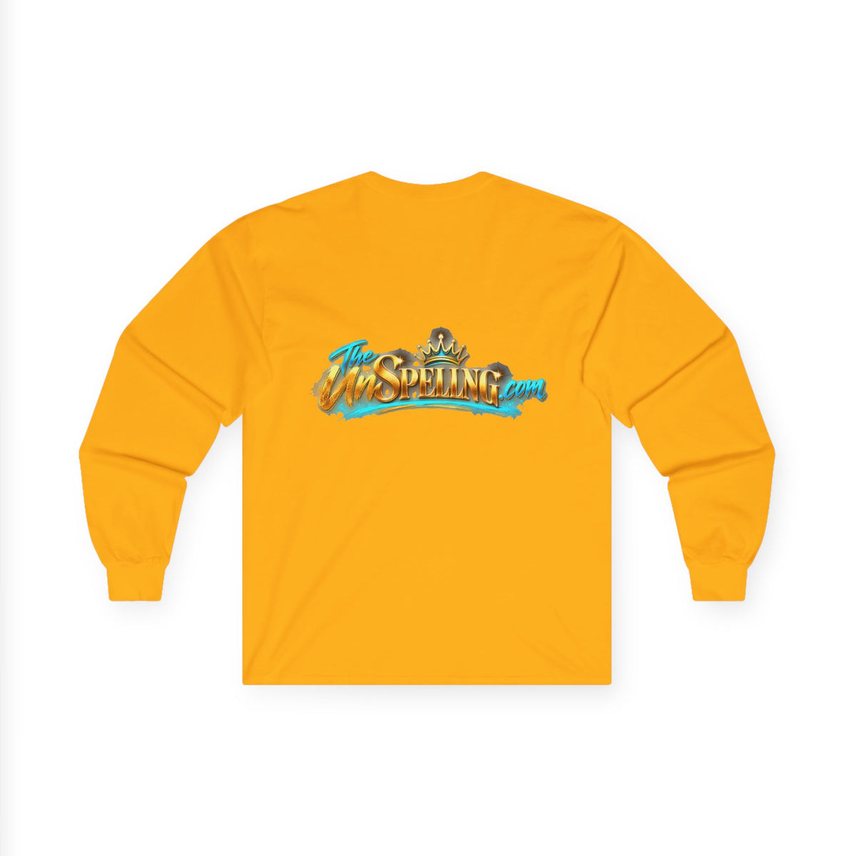 "Oh! You thought You Ate That!" Long Sleeve Tee