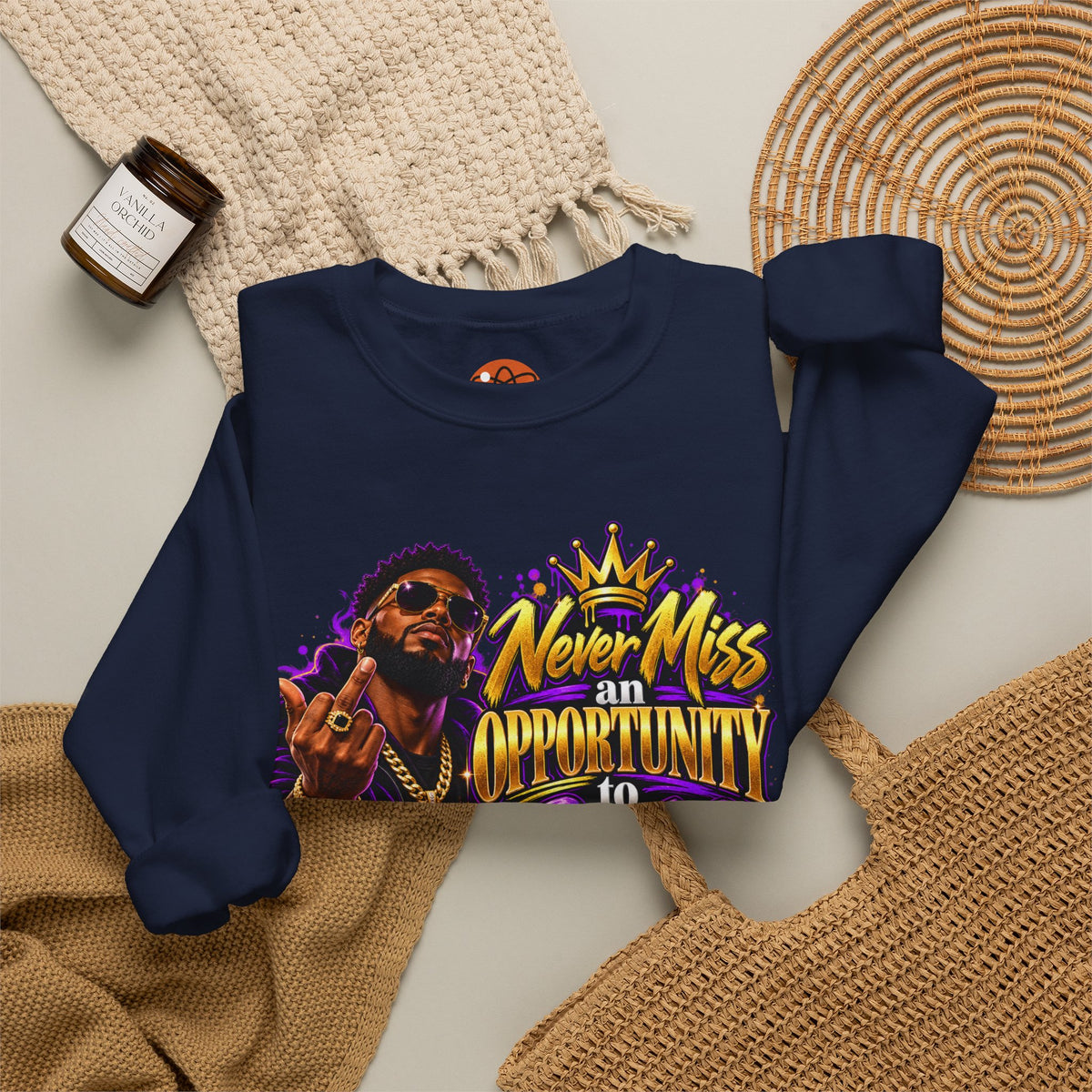 Crewneck Sweatshirt — "Never Miss an Opportunity to Cuss a Me Out" Graphic Pullover