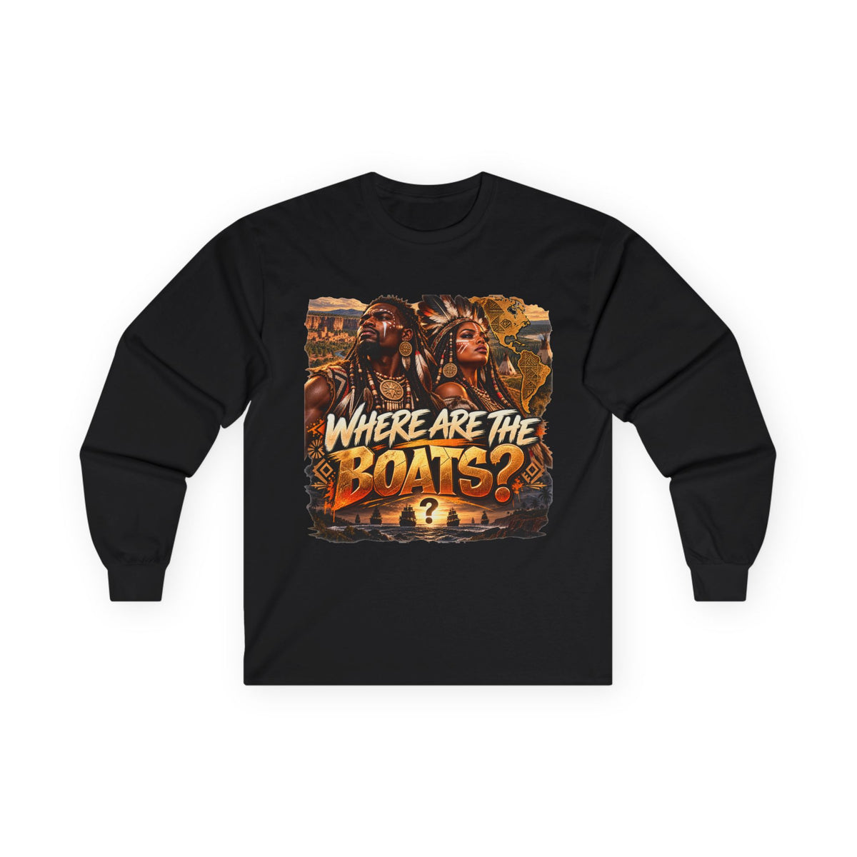 "Where Are the Boats?" Long Sleeve Tee