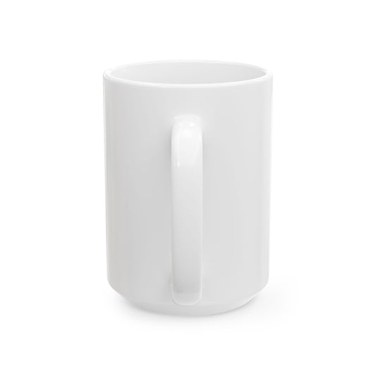 Women Are People Too Ceramic Mug — Empowerment Coffee Cup (11oz & 15oz)