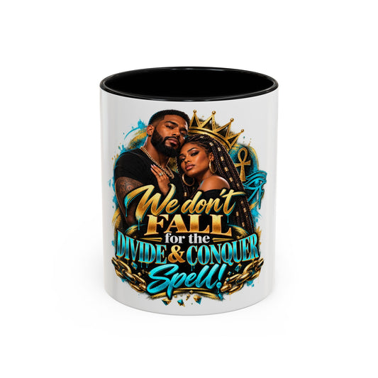 We Don’t Fall For the Divide & Conquer Spell Coffee Mug — Black Accent 11/15oz