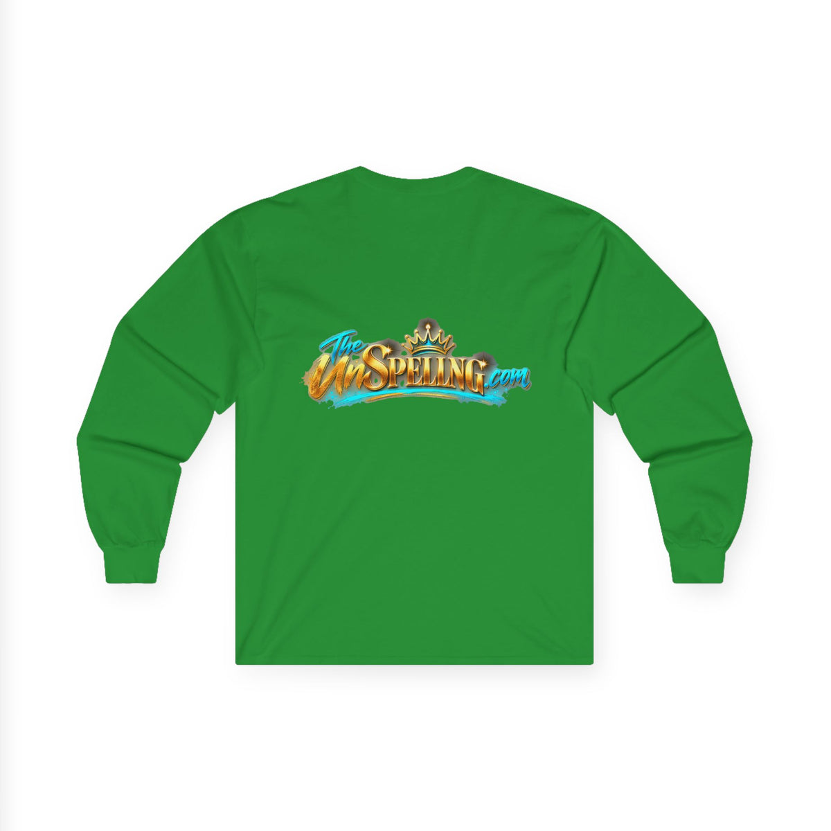 "Oh! You thought You Ate That!" Long Sleeve Tee