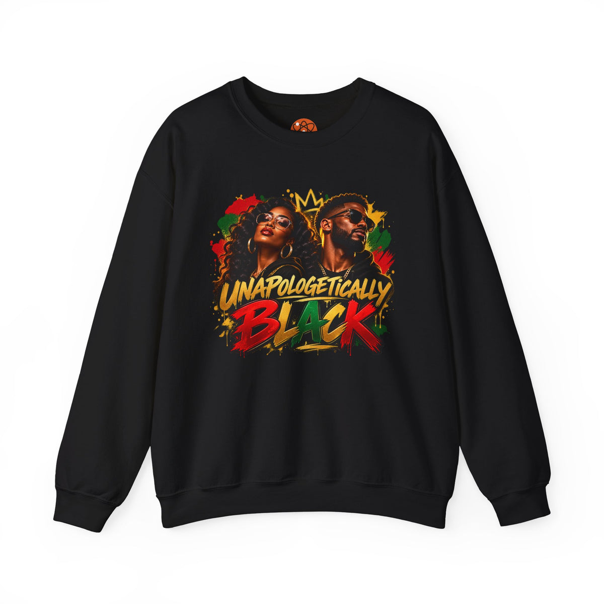 Unapologetically Black Sweatshirt — Afrocentric Crown Graphic Crewneck