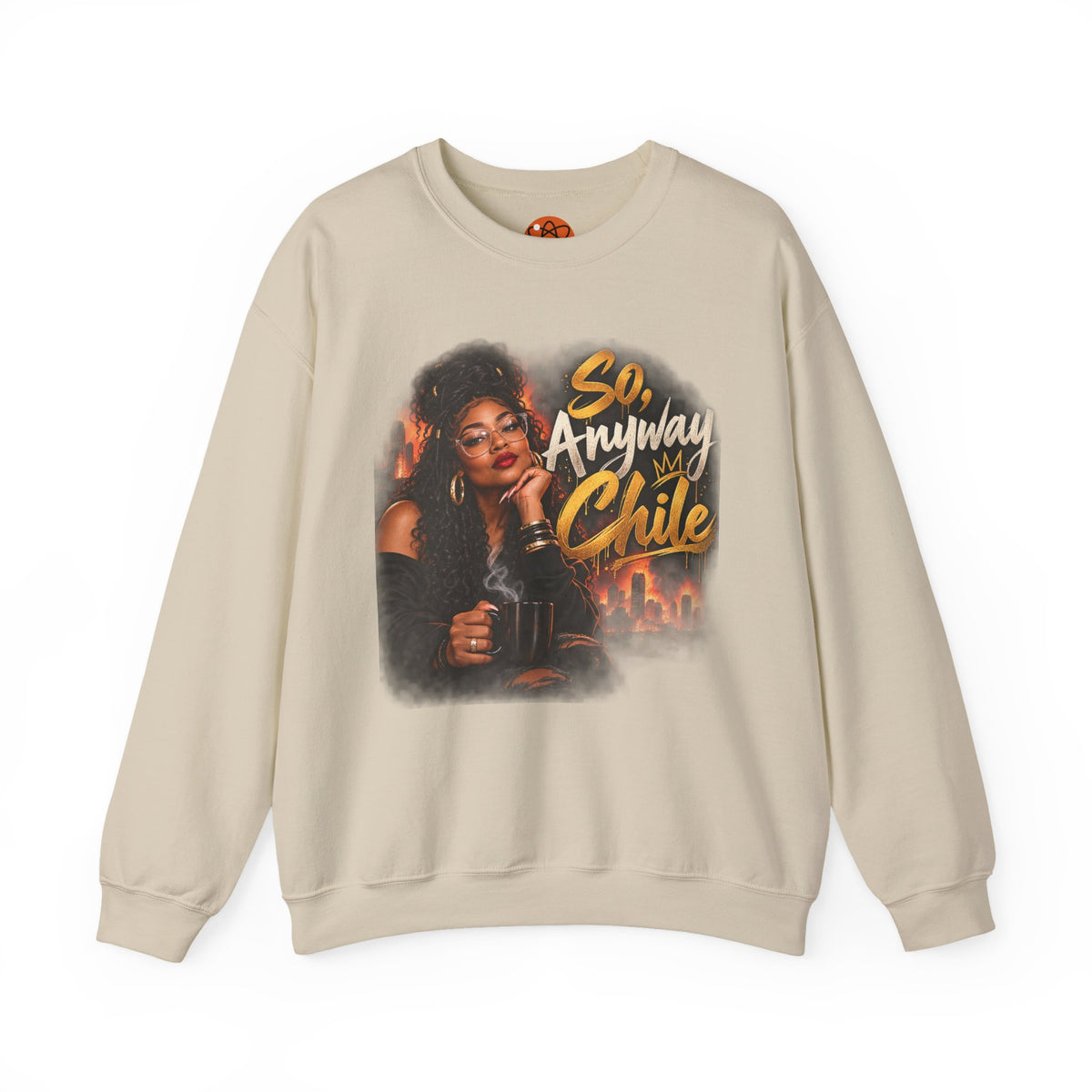 "So, Anyway Chile..." Unisex Heavy Blend™ Crewneck Sweatshirt
