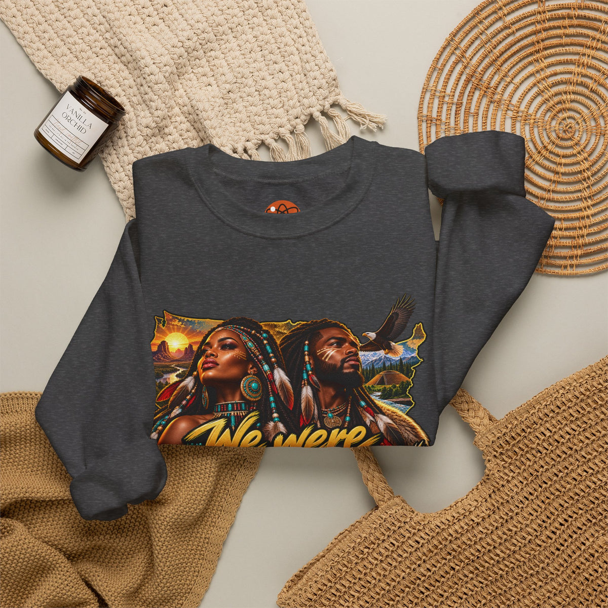 Crewneck Sweatshirt — "We Were Already Here" Urban Rasta Art
