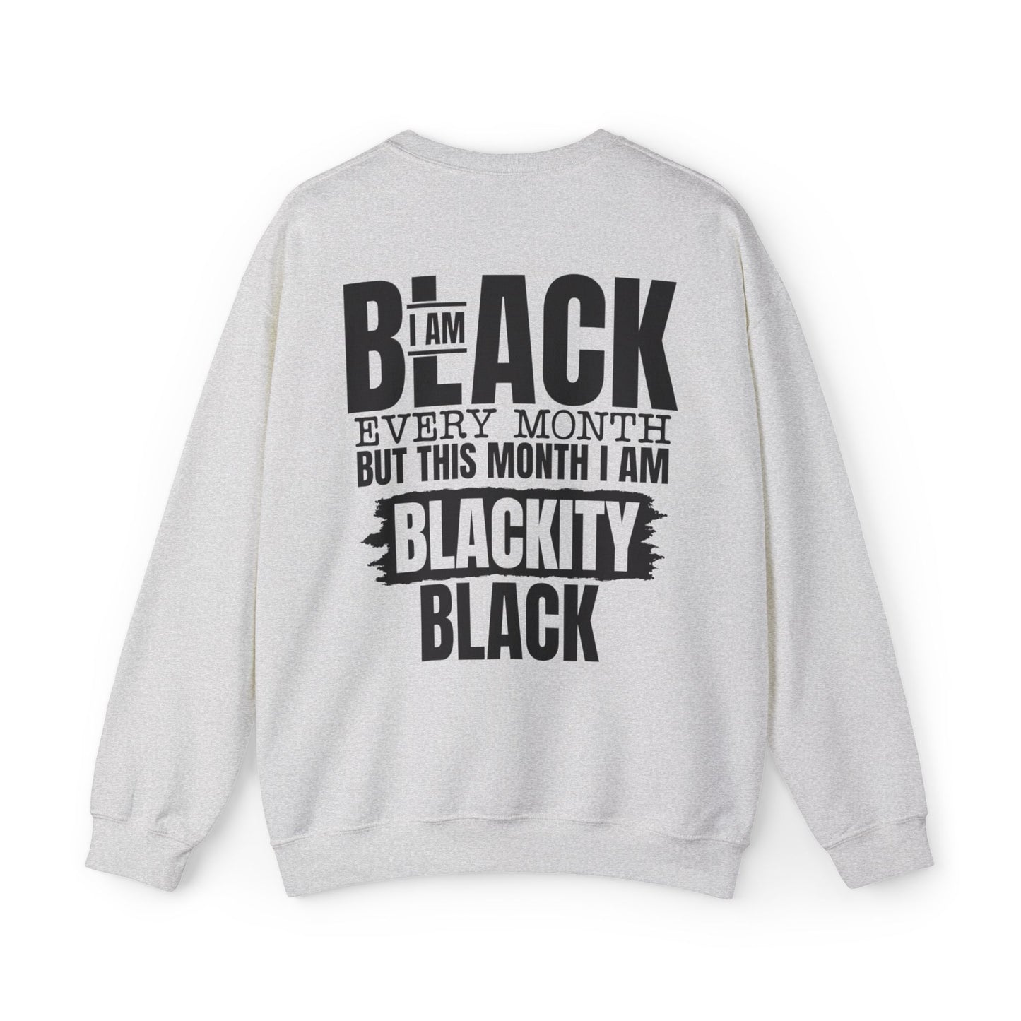 BLACKITY BLACK CREWNECK