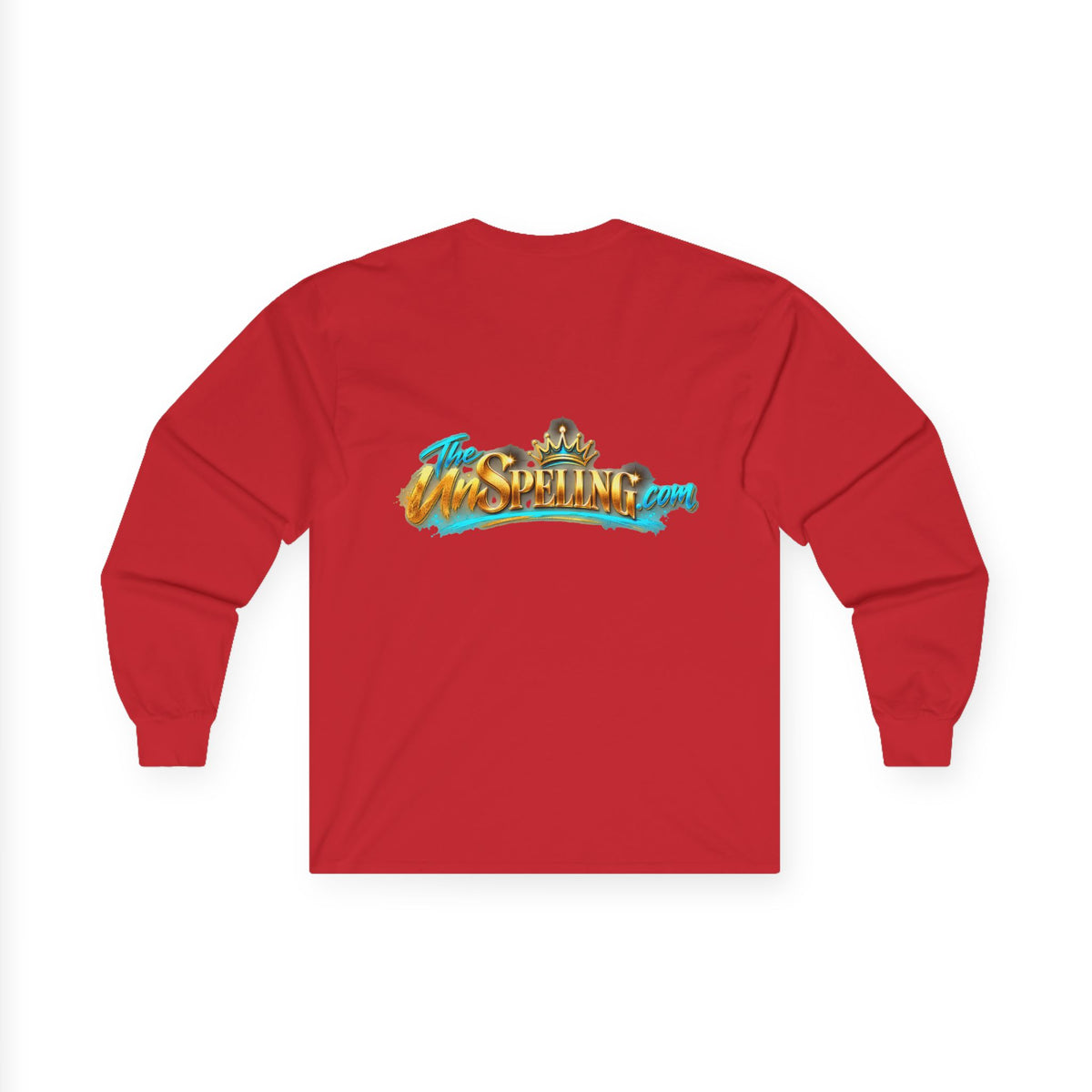 "Oh! You thought You Ate That!" Long Sleeve Tee