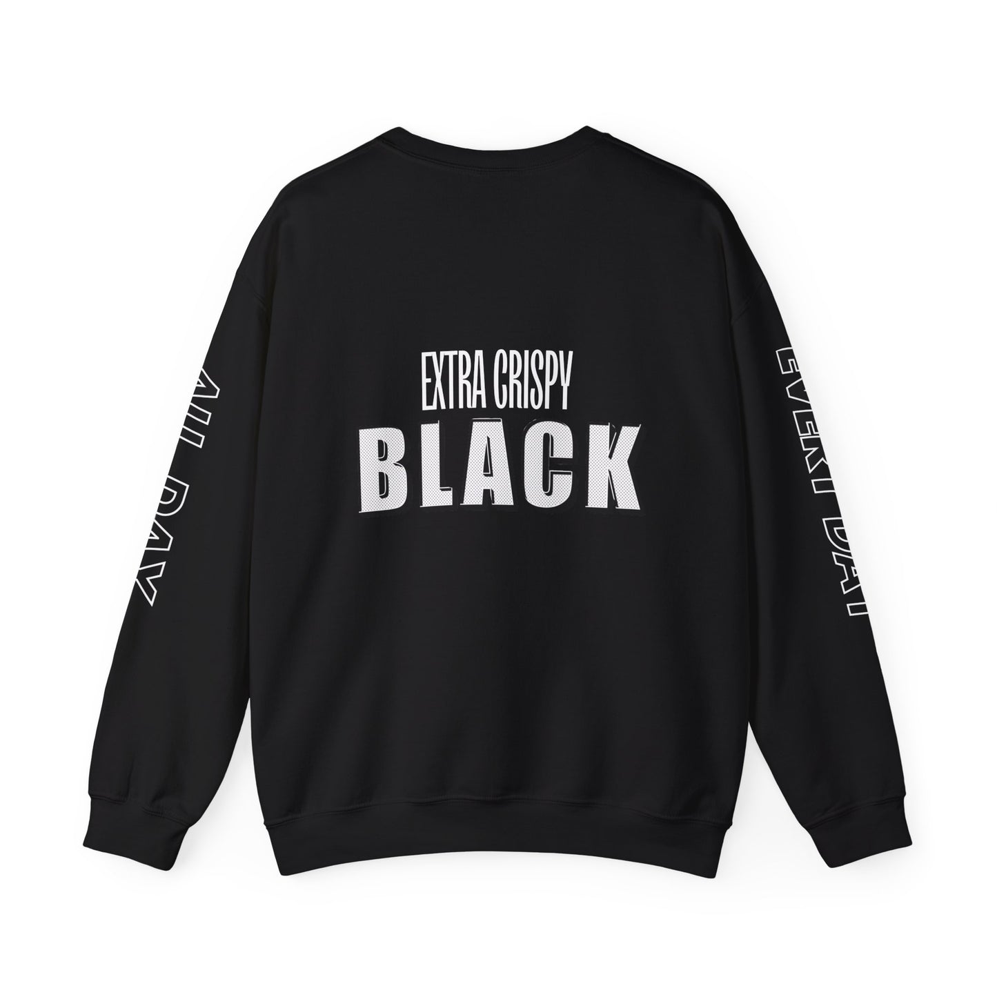 EXTRA CRISPY BLACK Unisex Crewneck Sweatshirt