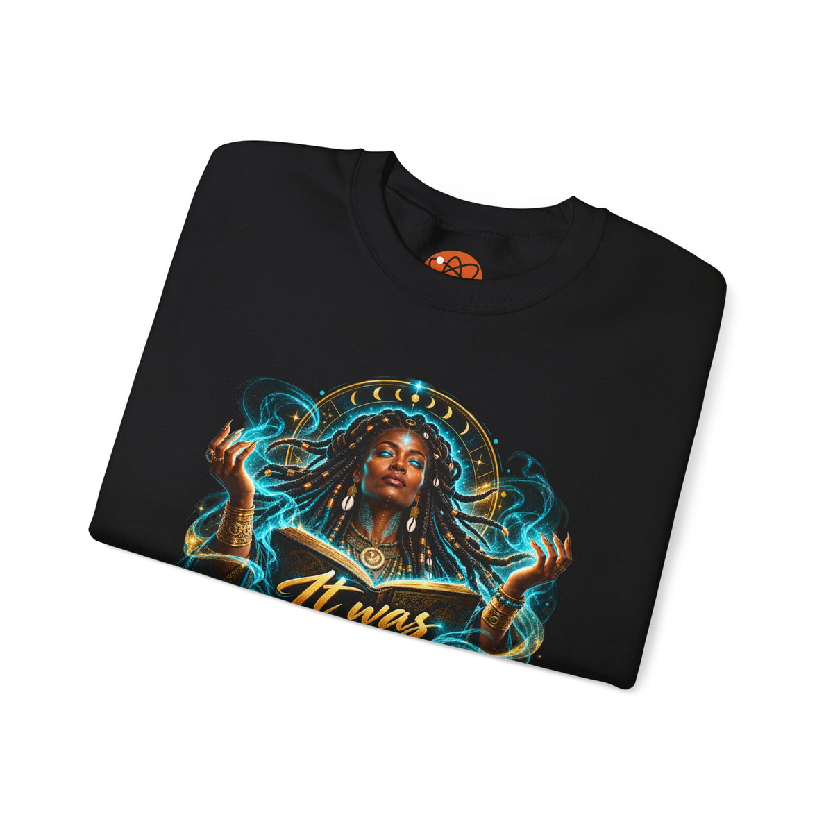 Witchy Crewneck Sweatshirt — "It Was A Spell" Magical Graphic
