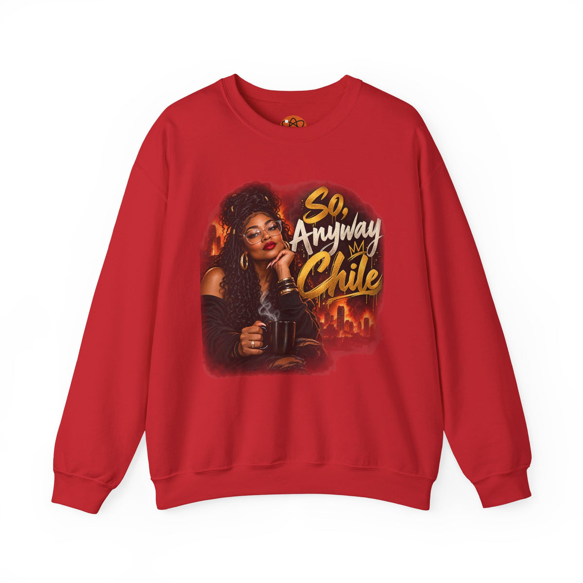 "So, Anyway Chile..." Unisex Heavy Blend™ Crewneck Sweatshirt