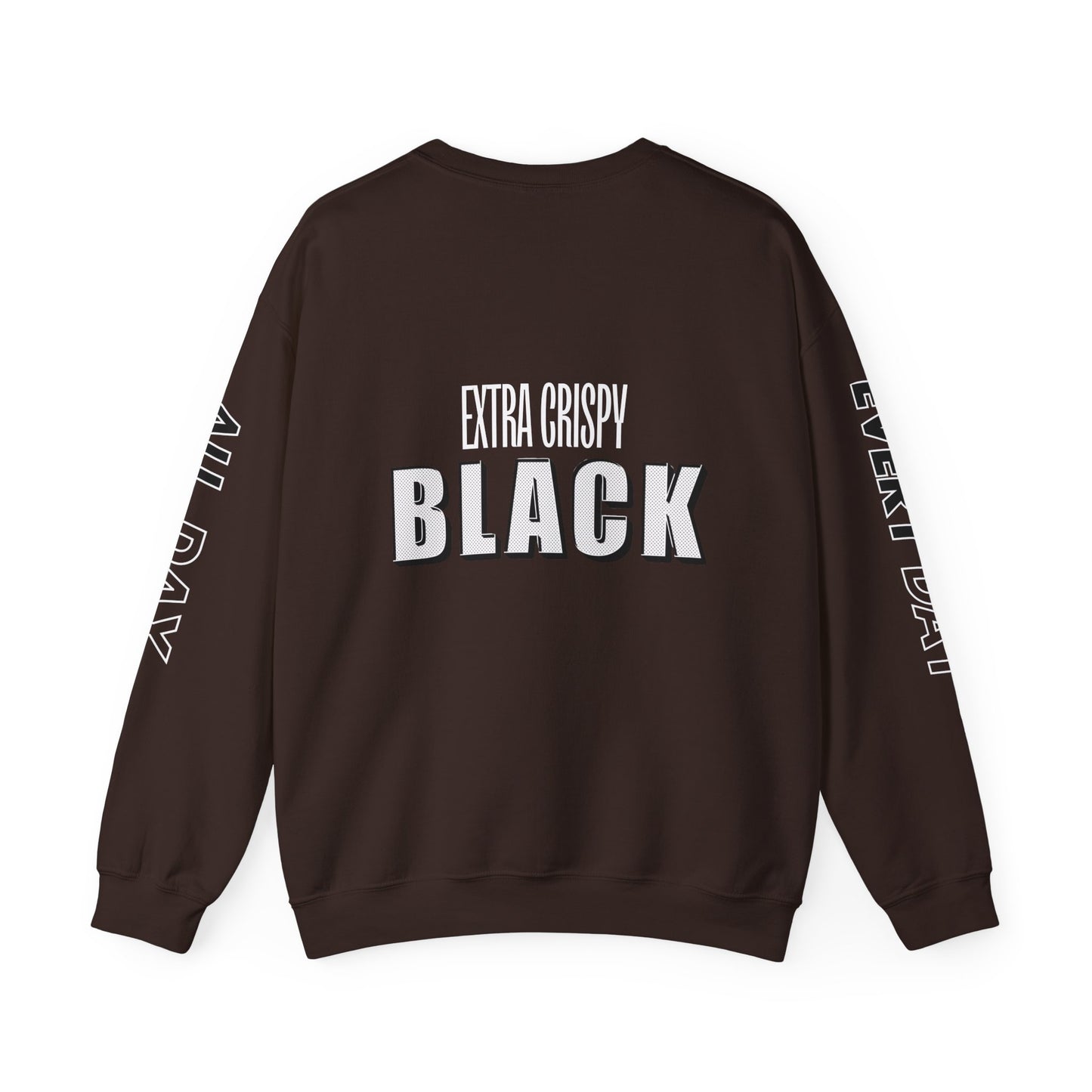 EXTRA CRISPY BLACK Unisex Crewneck Sweatshirt