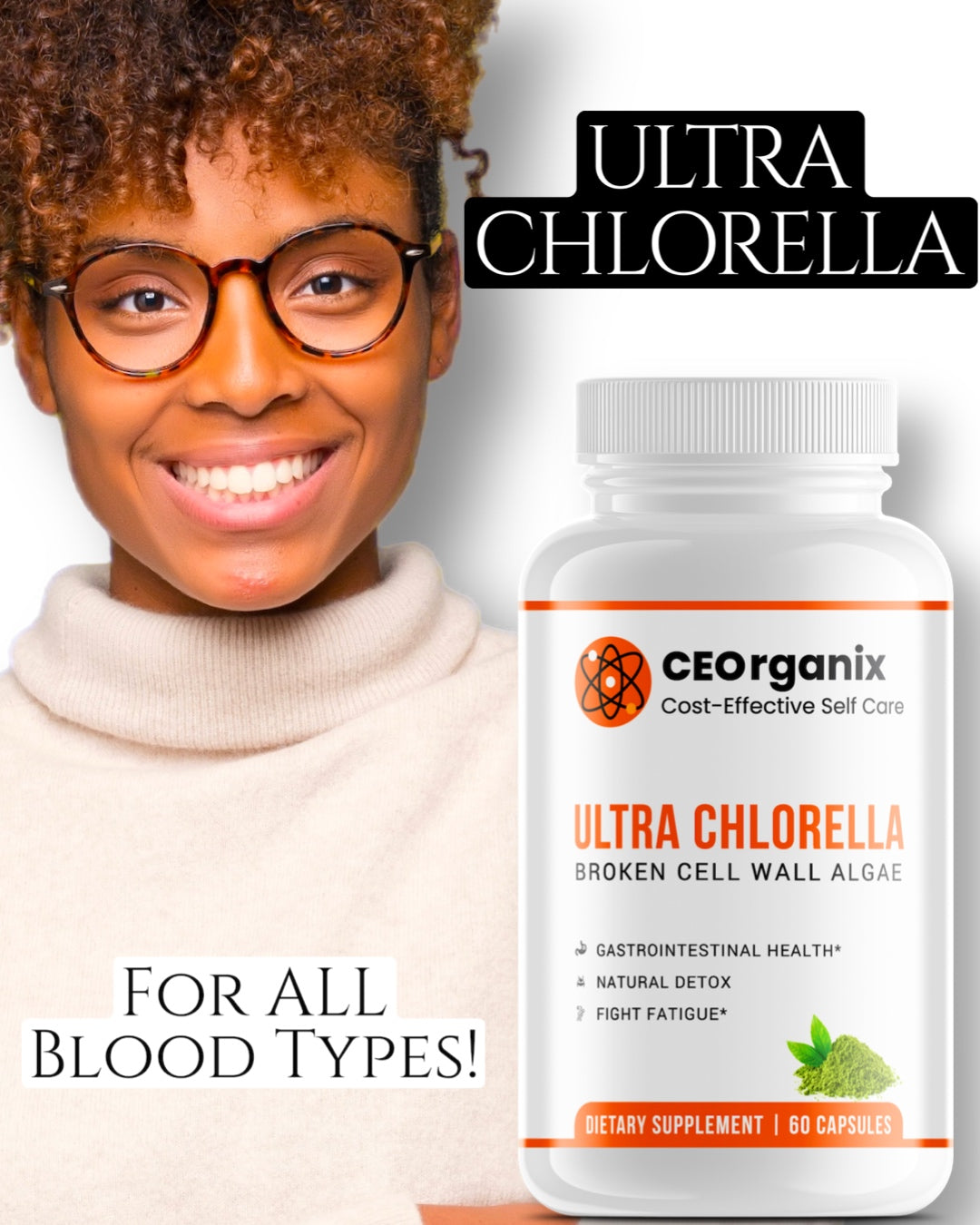 Ultra Chlorella (For Blood Types A, B, O and AB)