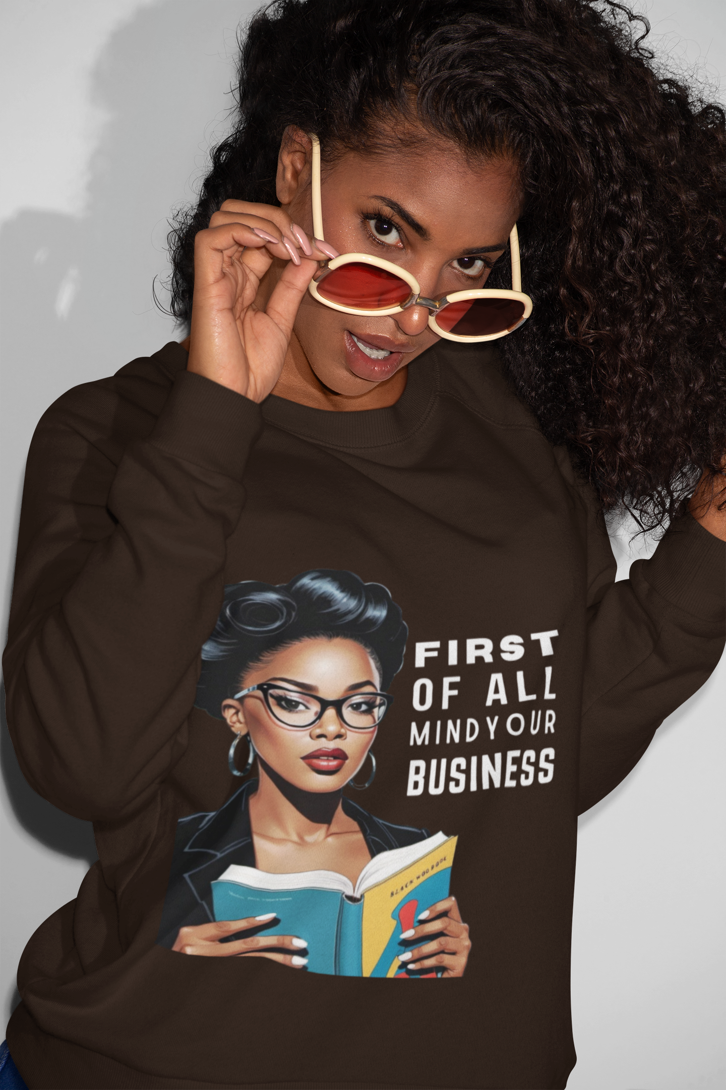 Mind Your Business Sweatshirt