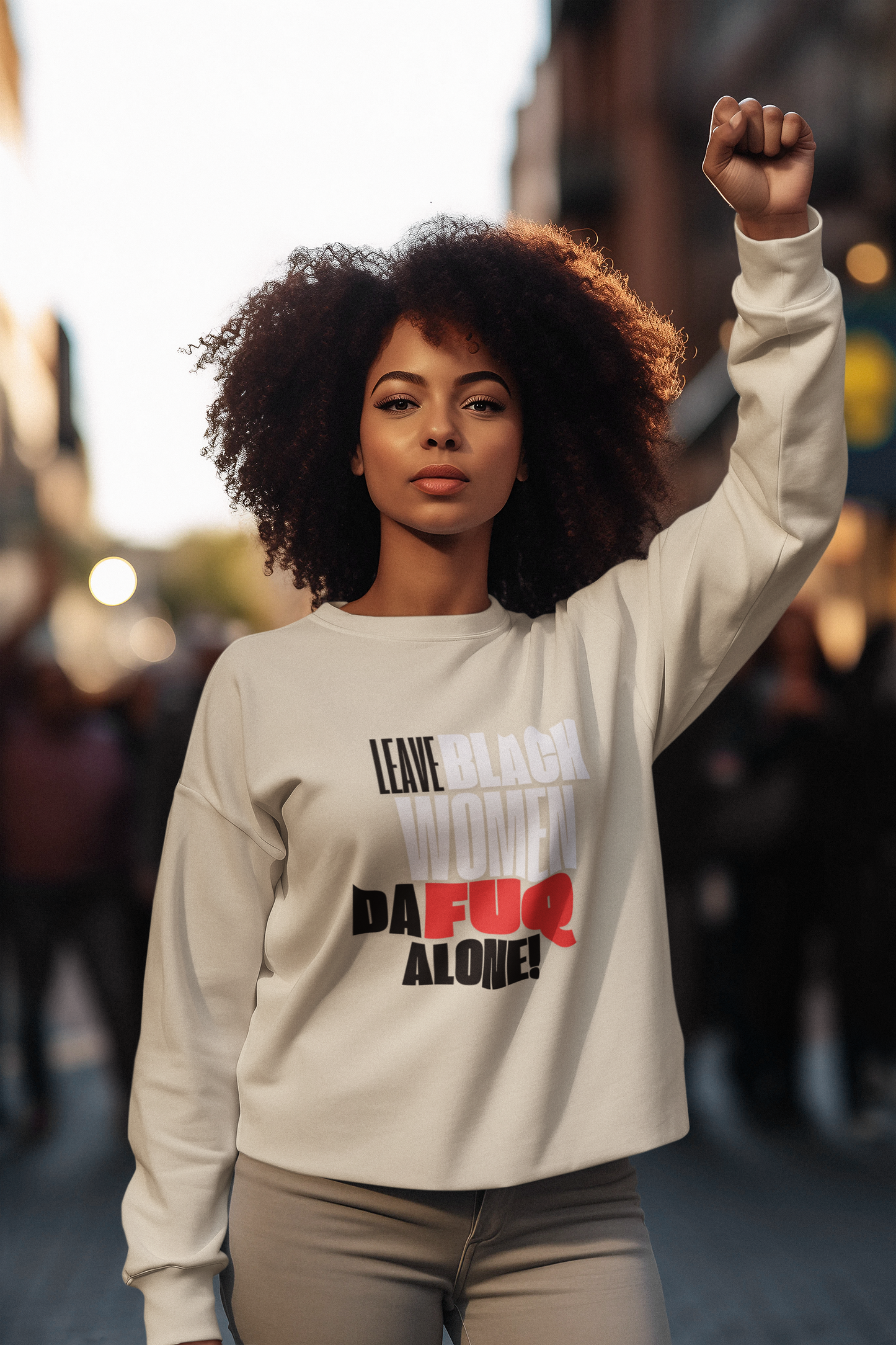 LEAVE BLACK WOMEN ALONE CREWNECK SWEATSHIRT